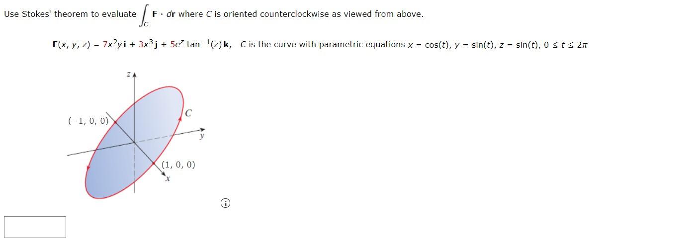 Solved Use Stokes Theorem To Evaluate F Dr Where C Is