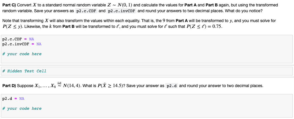 Part C) ConvertX to a standard normal random variable | Chegg.com