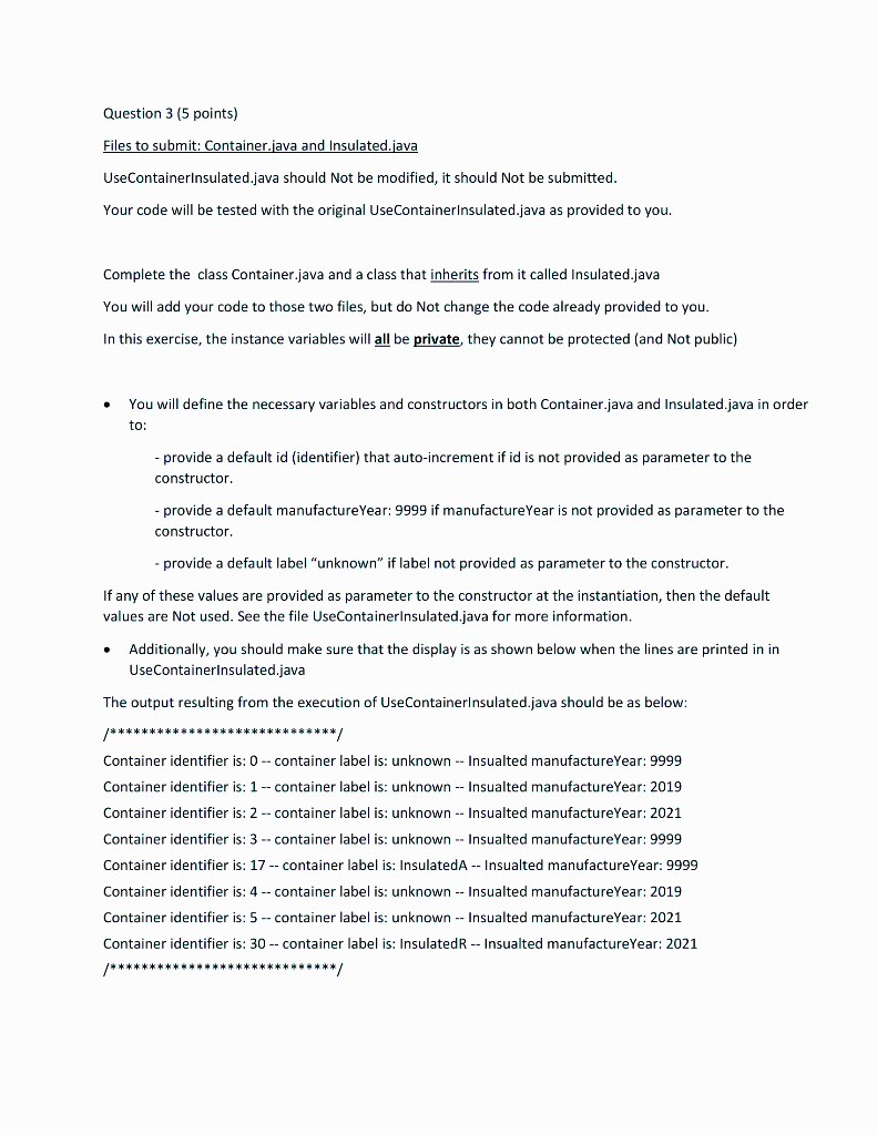 Solved Question 3 (5 points) Files to submit: Container.java | Chegg.com