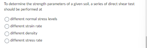Solved To determine the strength parameters of a given soil, | Chegg.com