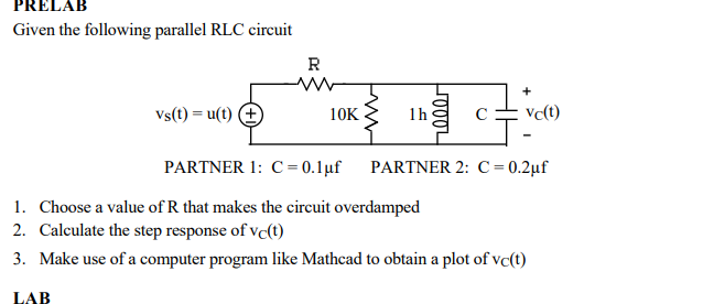 Solved RLC Circuit over-damped and under-damped concept | Chegg.com