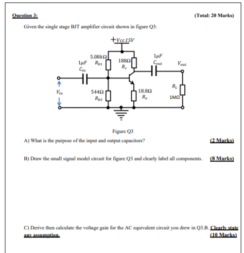 Solved (Total: 20 Marks) Question 3: Given the single stage | Chegg.com