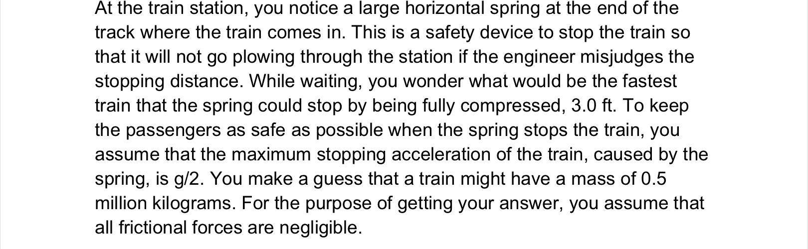 Solved At the train station, you notice a large horizontal | Chegg.com