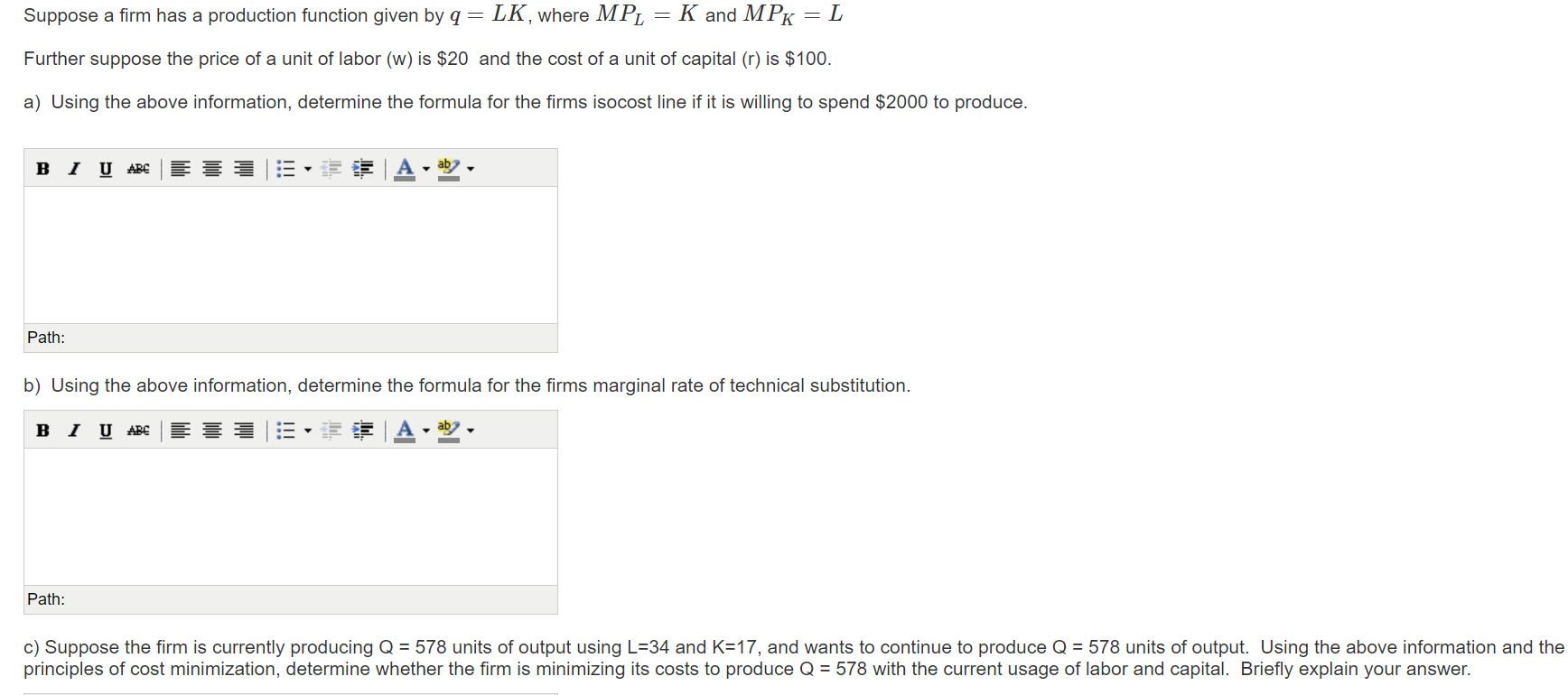 Solved Suppose A Firm Has A Production Function Given By Chegg Com