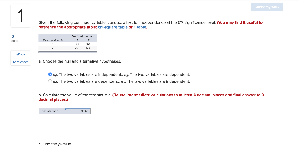 Solved Check my work 1 Given the following contingency | Chegg.com