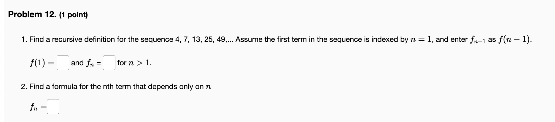 Solved 12 need help soon! please box answers so I know where | Chegg.com