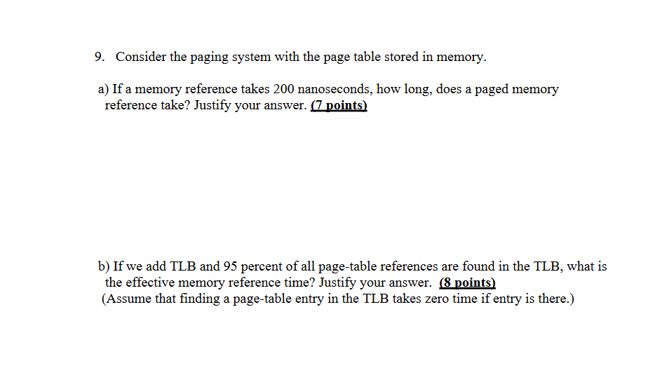 Solved 9. Consider the paging system with the page table | Chegg.com