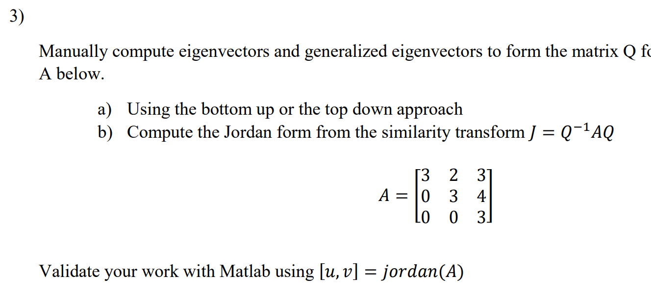 Solved Manually compute eigenvectors and generalized