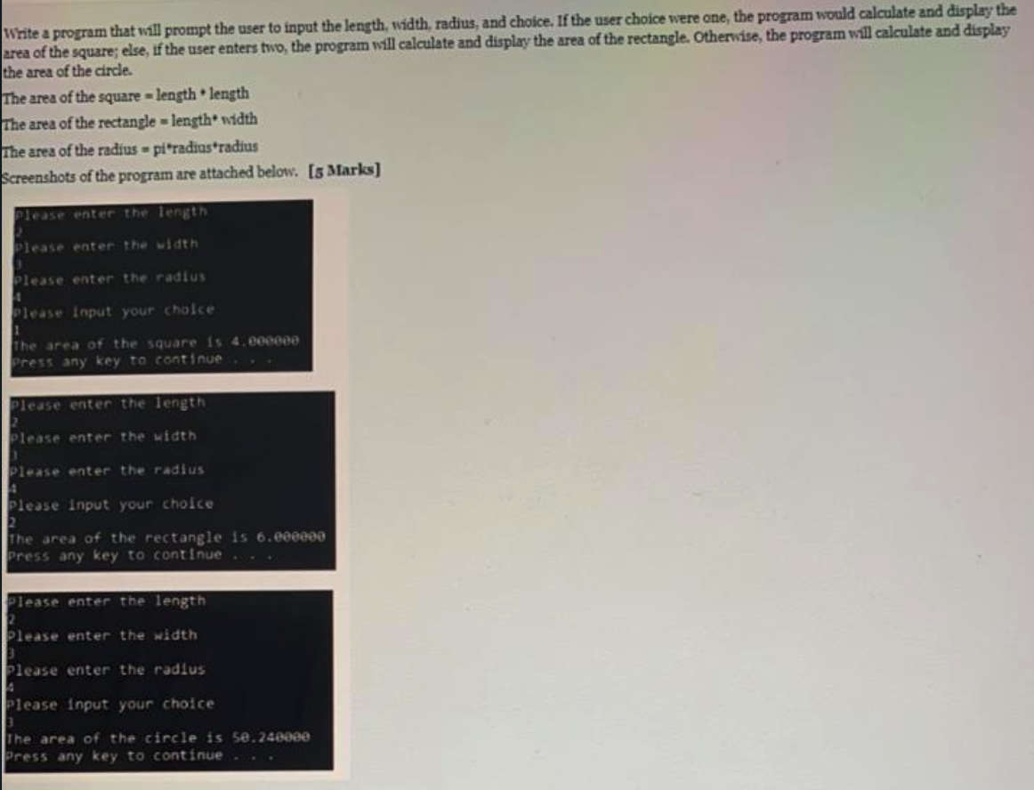 Solved Write a program that will prompt the user to input | Chegg.com