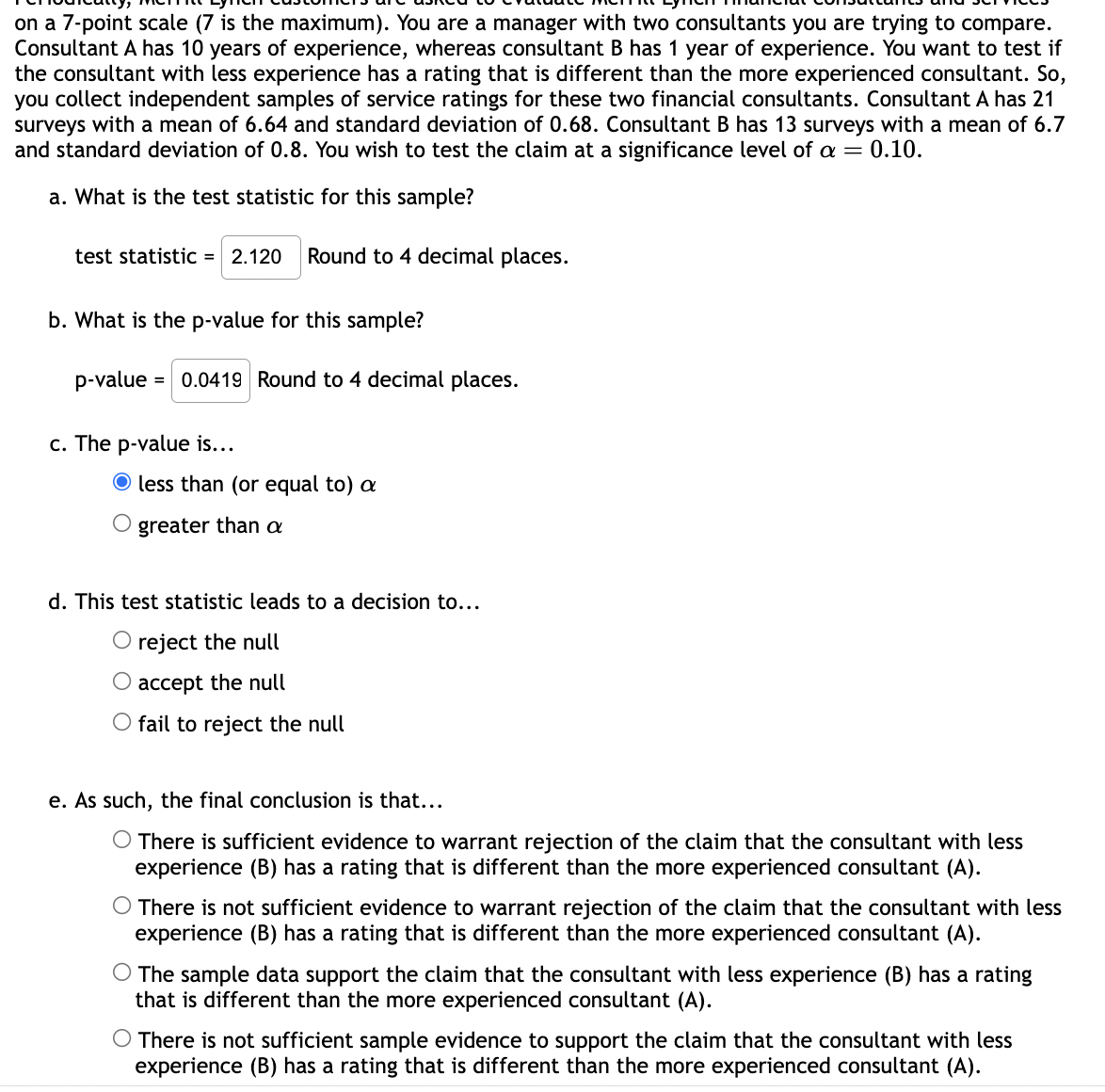 Solved on a 7-point scale (7 ﻿is the maximum). ﻿You are a | Chegg.com