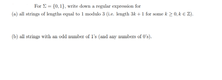 Solved For 9 = {0,1}, write down a regular expression for | Chegg.com