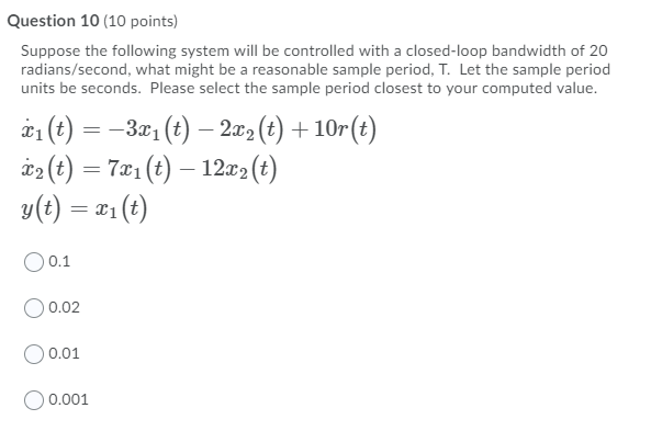 Solved Question 10 (10 points) Suppose the following system | Chegg.com