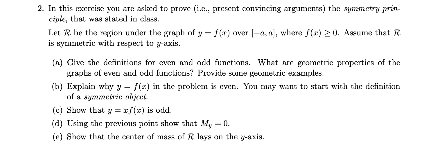 Solved 2. In this exercise you are asked to prove (i.e., | Chegg.com