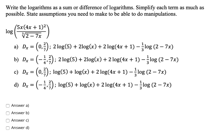 Solved Write the logarithms as a sum or difference of | Chegg.com