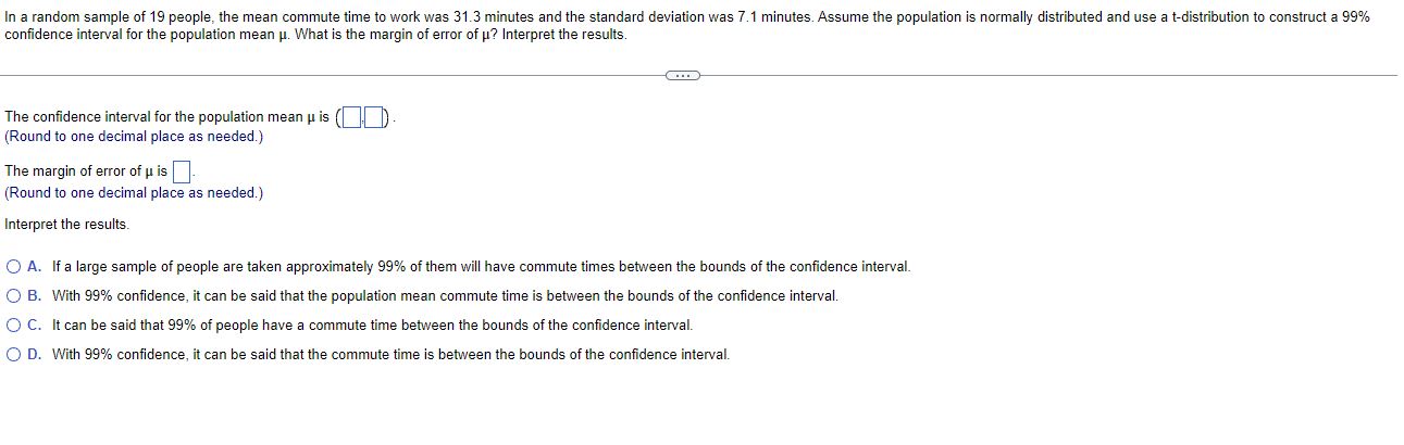 Solved confidence interval for the population mean μ. ﻿What | Chegg.com