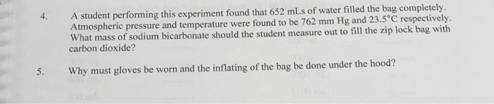 Solved 4. A student performing this experiment found that | Chegg.com