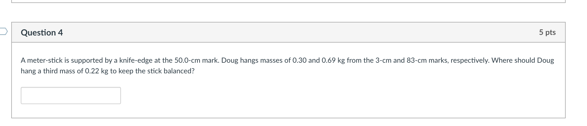 Solved Question 4 5 pts A meter-stick is supported by a | Chegg.com