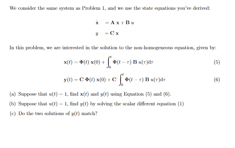 Solved We consider the same system as Problem 1, and we use | Chegg.com