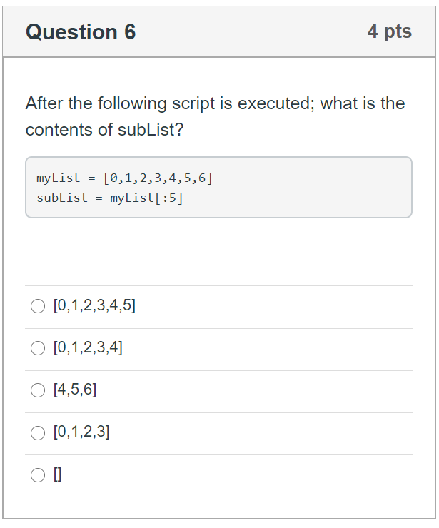 Solved Question 6 4 pts After the following script is | Chegg.com