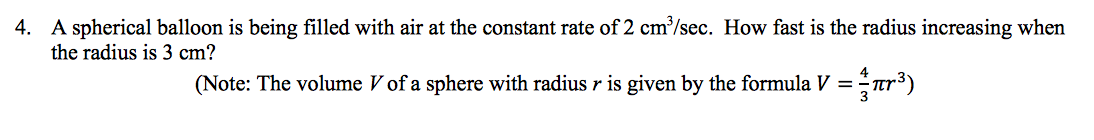 Solved 4. A Spherical Balloon Is Being Filled With Air At | Chegg.com