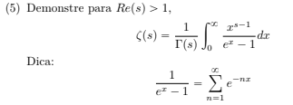 Solved Complex Analysis Translation: 5) Prove for Re(s) > | Chegg.com