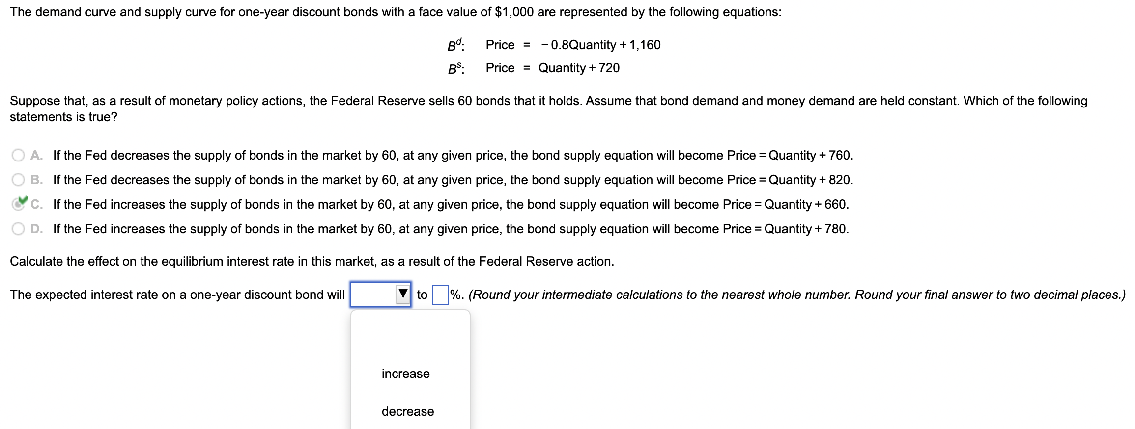 Solved The Demand Curve And Supply Curve For One-year | Chegg.com