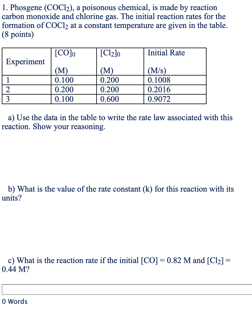 Solved 1. Phosgene (COCl2), a poisonous chemical, is made by