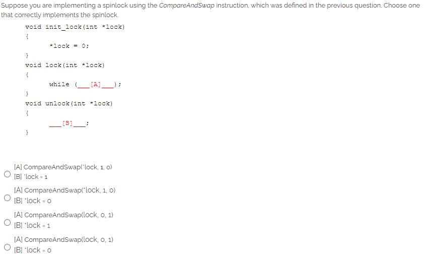 Solved Suppose you are implementing a spinlock using the | Chegg.com