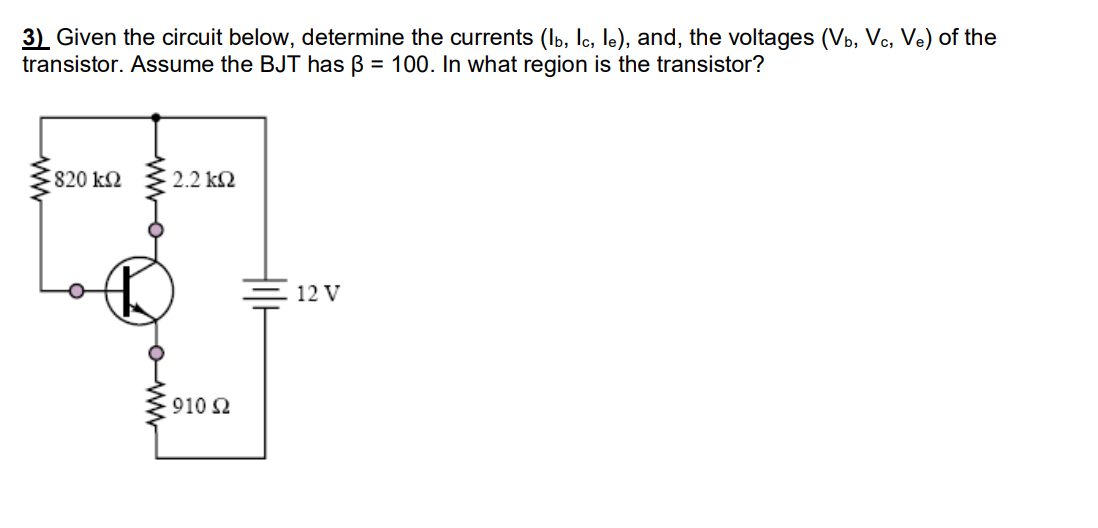 Transistor Question Solved Given the circuit below, determine the currents | Chegg.com