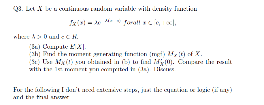 Solved Q3. Let X be a continuous random variable with | Chegg.com