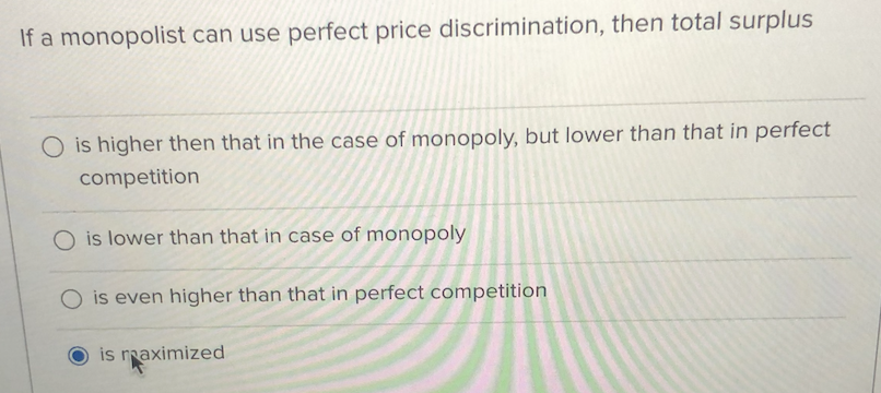 Solved If A Monopolist Can Use Perfect Price Discrimination, | Chegg.com