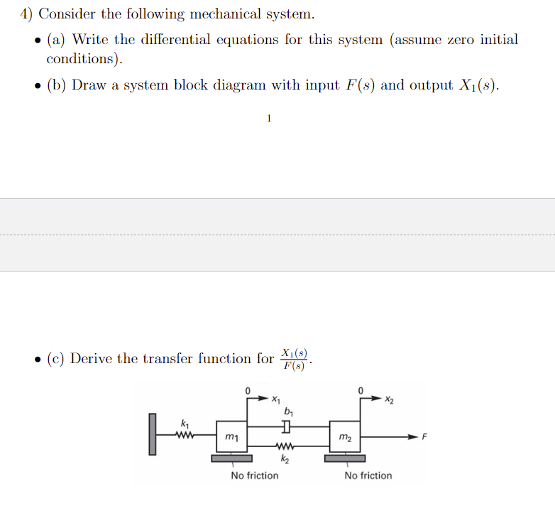 solved-4-consider-the-following-mechanical-system-a-chegg