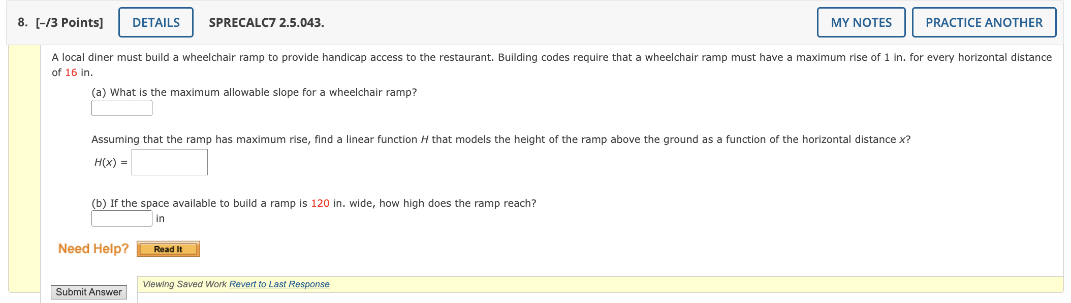 Solved of 16 in. (a) What is the maximum allowable slope for