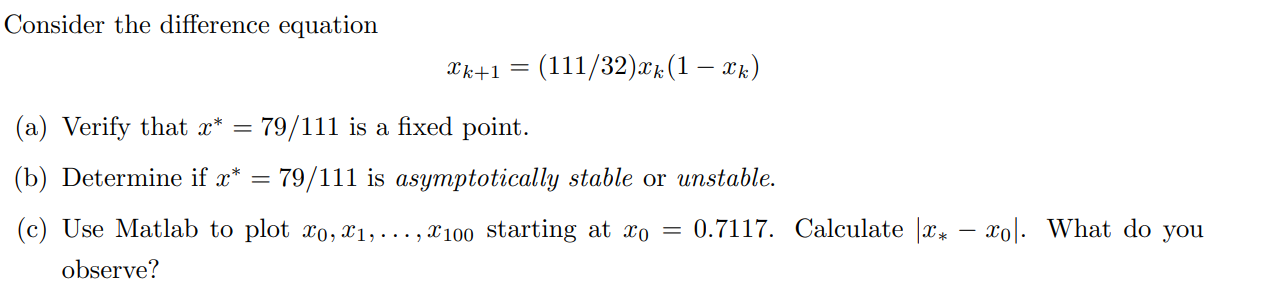 Solved Consider the difference equation Xk+1 = (111/32)ąk (1 | Chegg.com