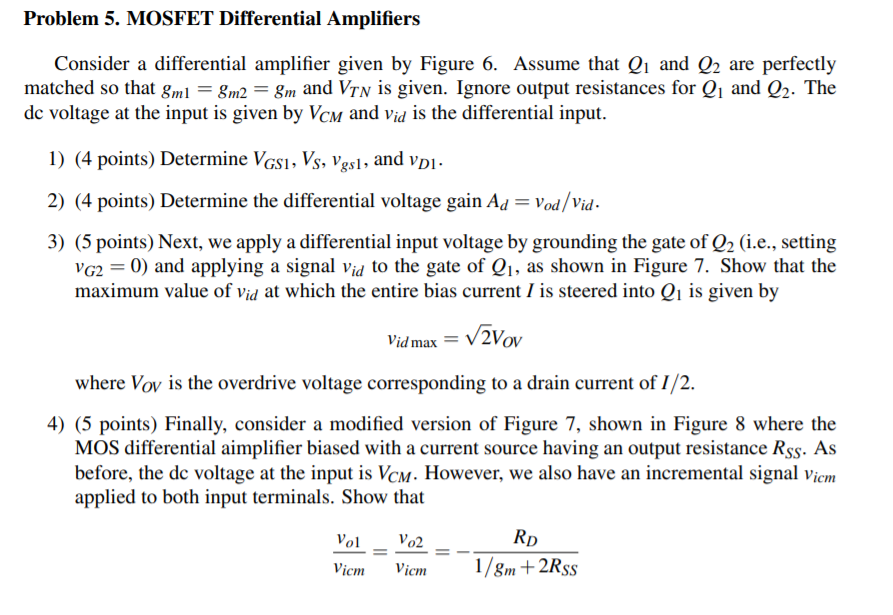Problem 5. MOSFET Differential Amplifiers Consider a | Chegg.com