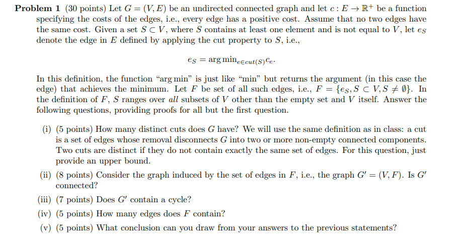 Solved ) Let G = (V, E) be an undirected connected graph and | Chegg.com