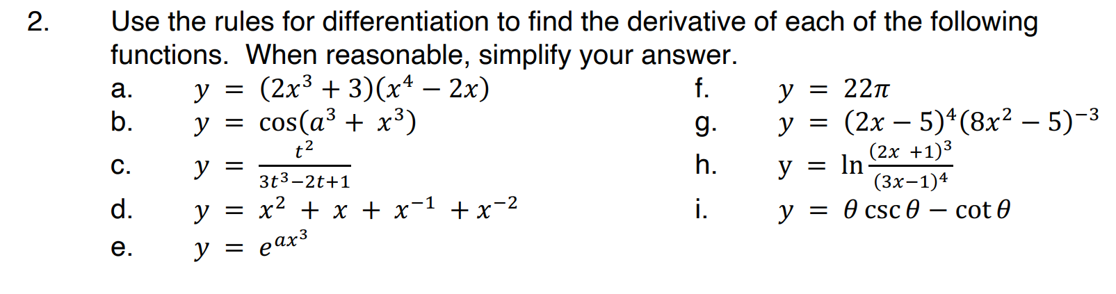Solved Use the rules for differentiation to find the | Chegg.com
