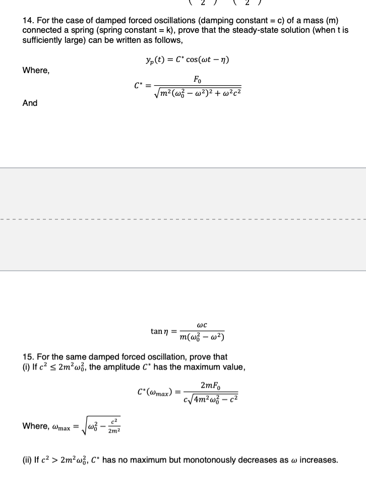 Solved 14. For the case of damped forced oscillations | Chegg.com