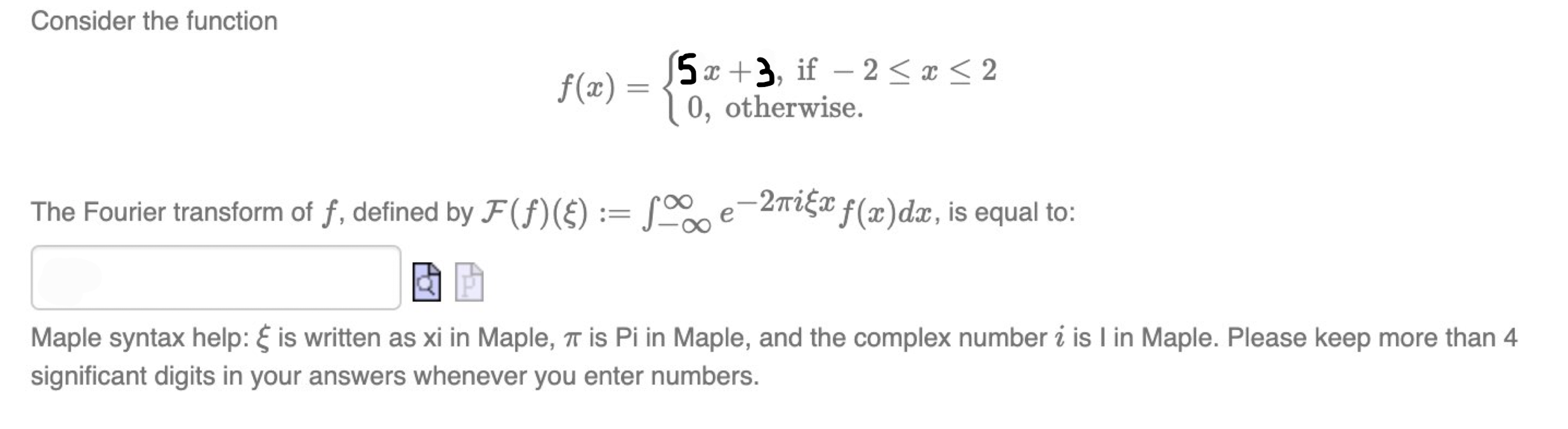 Solved Consider the function 5x +3, if – 2