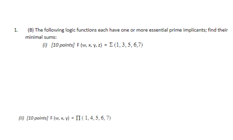 Solved (B) ﻿The Following Logic Functions Each Have One Or | Chegg.com