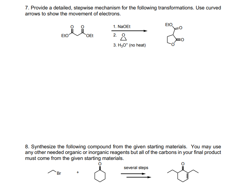 Solved 7. Provide a detailed, stepwise mechanism for the | Chegg.com