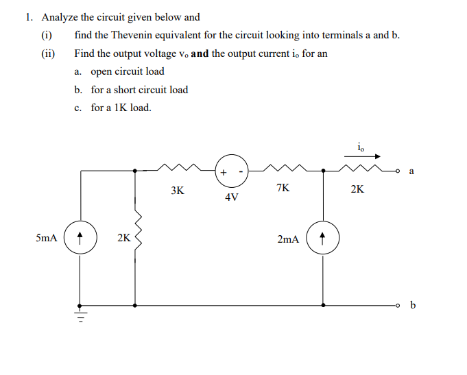 Solved 1. Analyze The Circuit Given Below And (i) Find The | Chegg.com