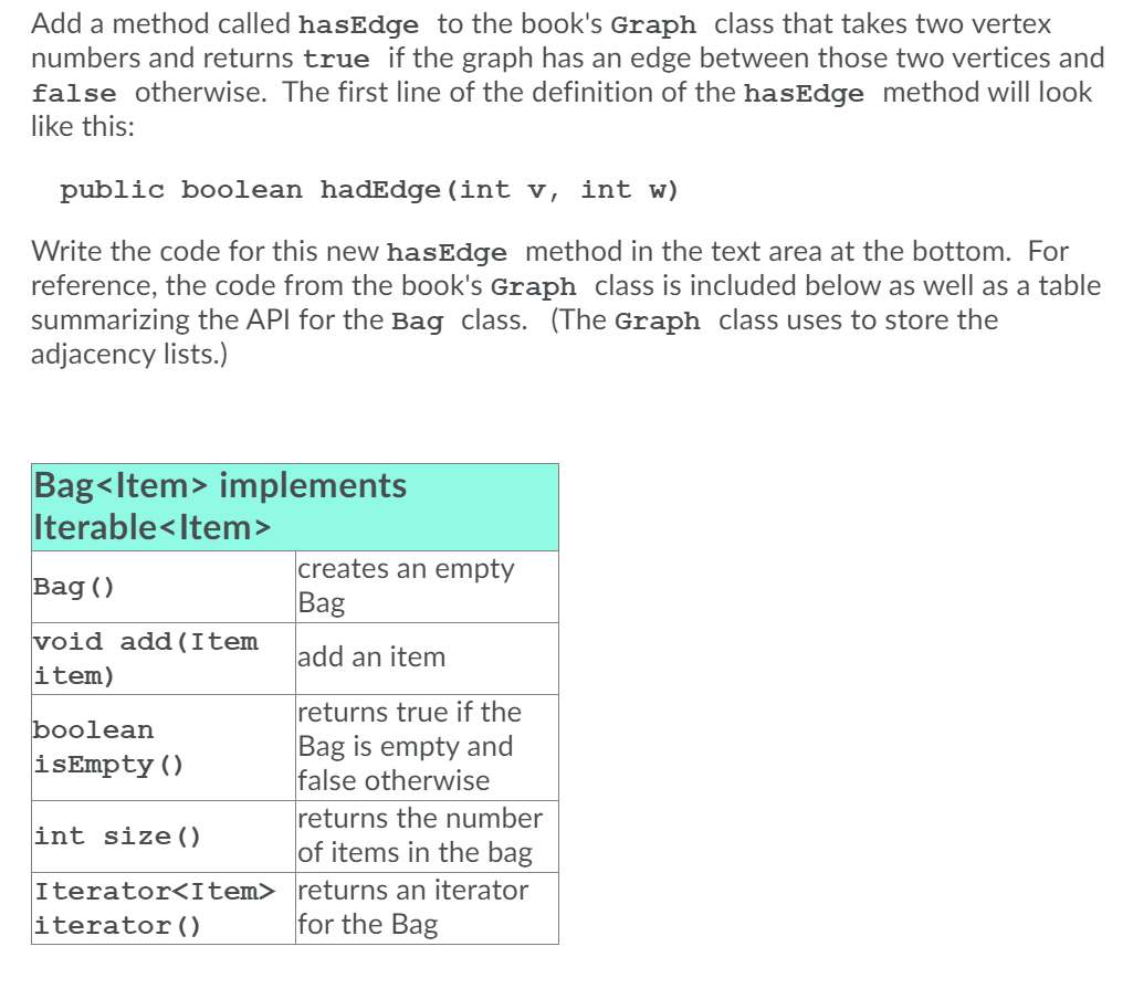Add a method called hasEdge to the book's Graph class | Chegg.com