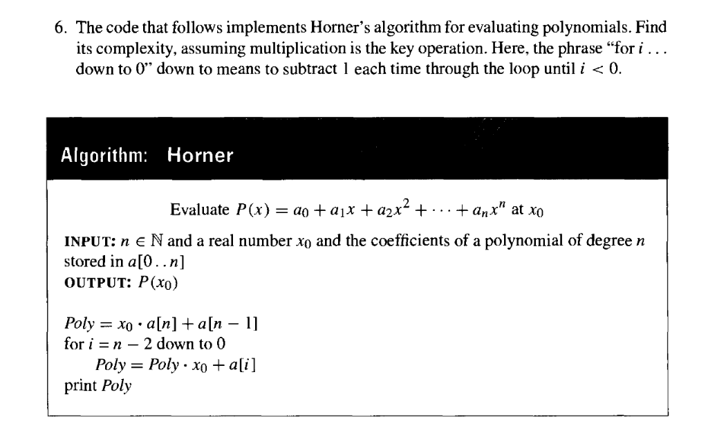 Solved 6. The code that follows implements Horner's | Chegg.com