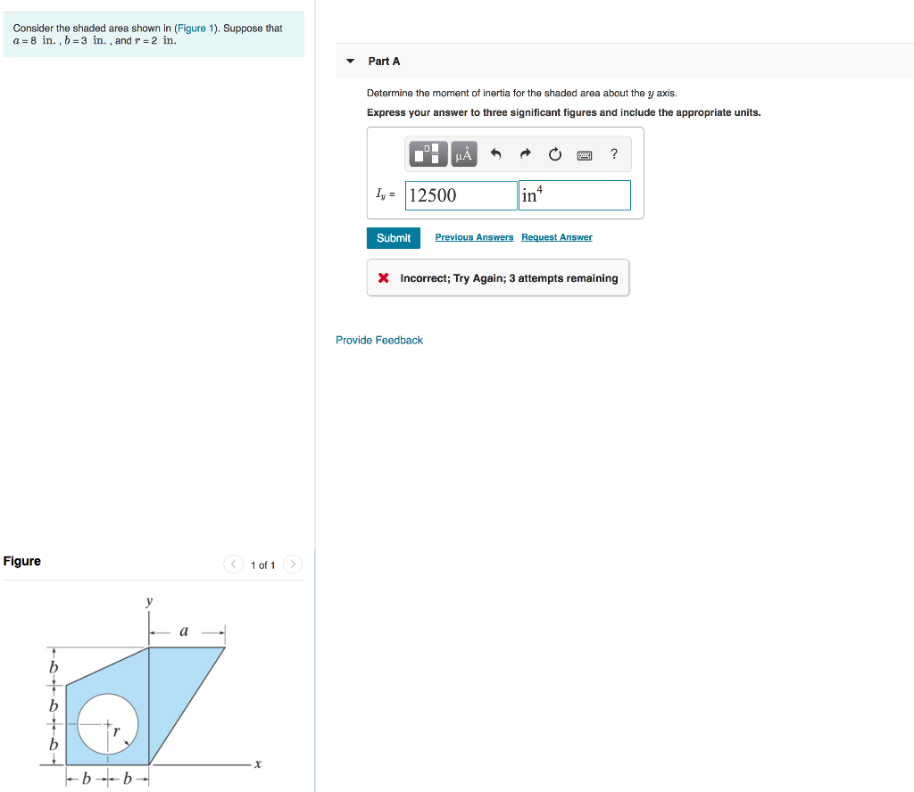 Consider The Shaded Area Shown In Figure 1 Suppose That A 8 In B3 In And R 2 In Part A 