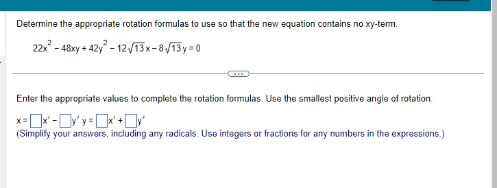 Solved Determine the appropriate rotation formulas to use so | Chegg.com