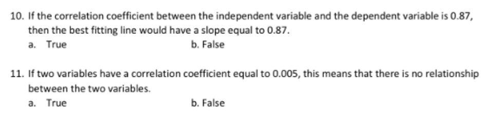 Solved 10. If the correlation coefficient between the | Chegg.com