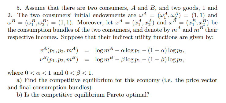 Solved Assume That There Are Two Consumers, A And B, ﻿and | Chegg.com