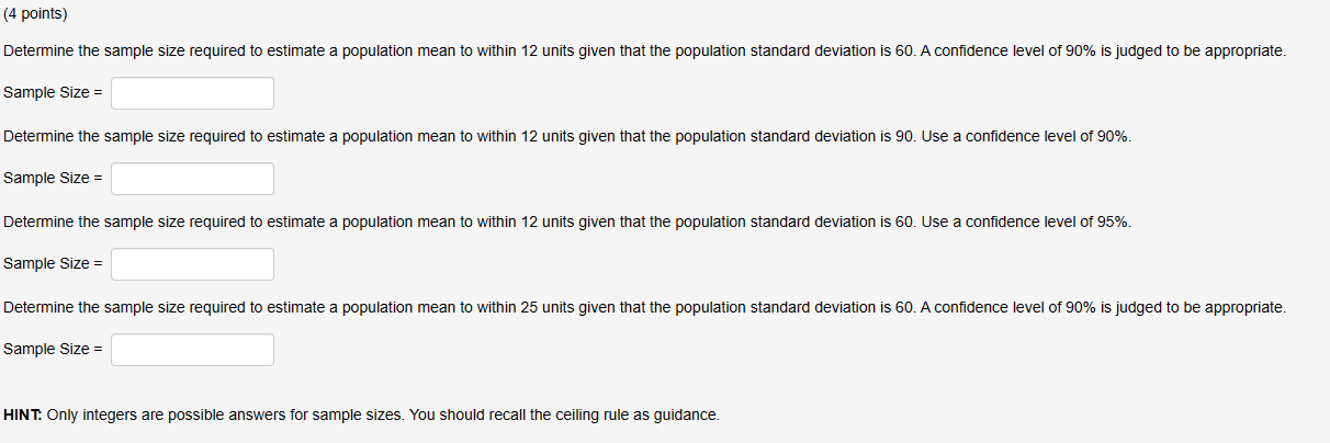 Solved Determine the sample size required to estimate a | Chegg.com
