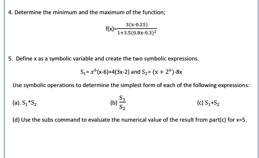Solved 4. Determine the minimum and the maximum of the | Chegg.com